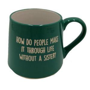 Sister Fat Bottom Mug