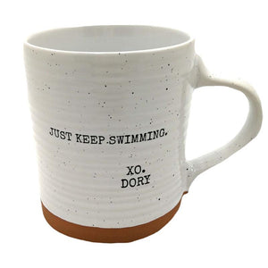 Just keep swimming mug