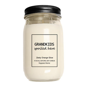 Soy Candle - Grandkids Spoiled Here