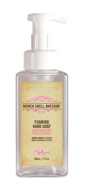 Women Smell Awesome Foaming Hand Soap