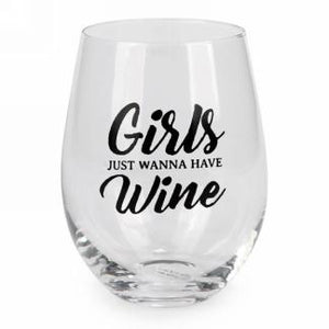 Stemless Wine Girls Just wanna