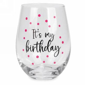Stemless Wine It's My Birthday