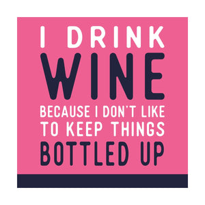 Cocktail Napkin - I Drink Wine